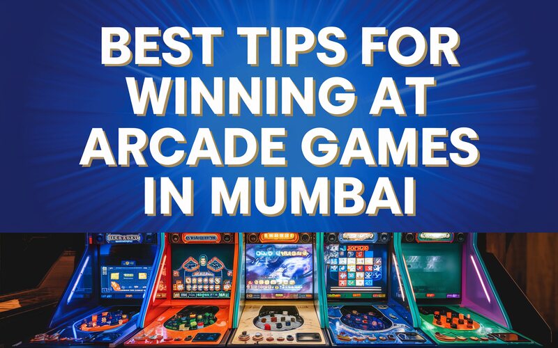 Arcade Games in Mumbai
