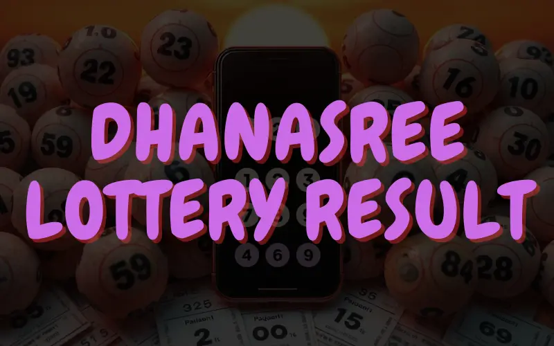 dhanasree lottery result